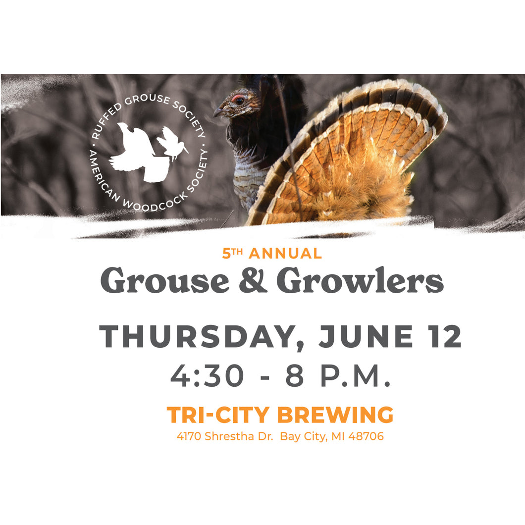 Michigan's 5th Annual Grouse & Growlers 2025