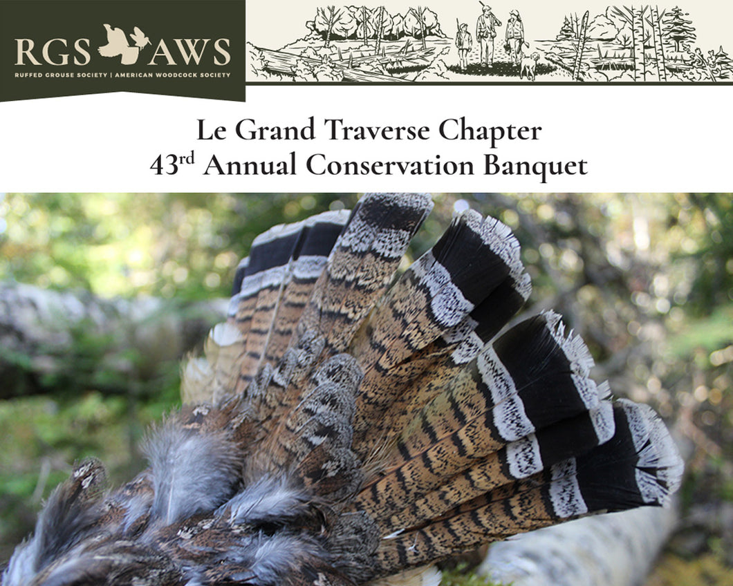 Le Grand Traverse Chapter 43rd Annual Conservation Banquet 2023