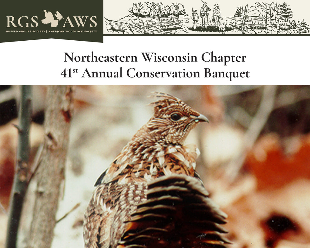 Northeastern Wisconsin Chapter's 41st Annual Conservation Banquet 2023