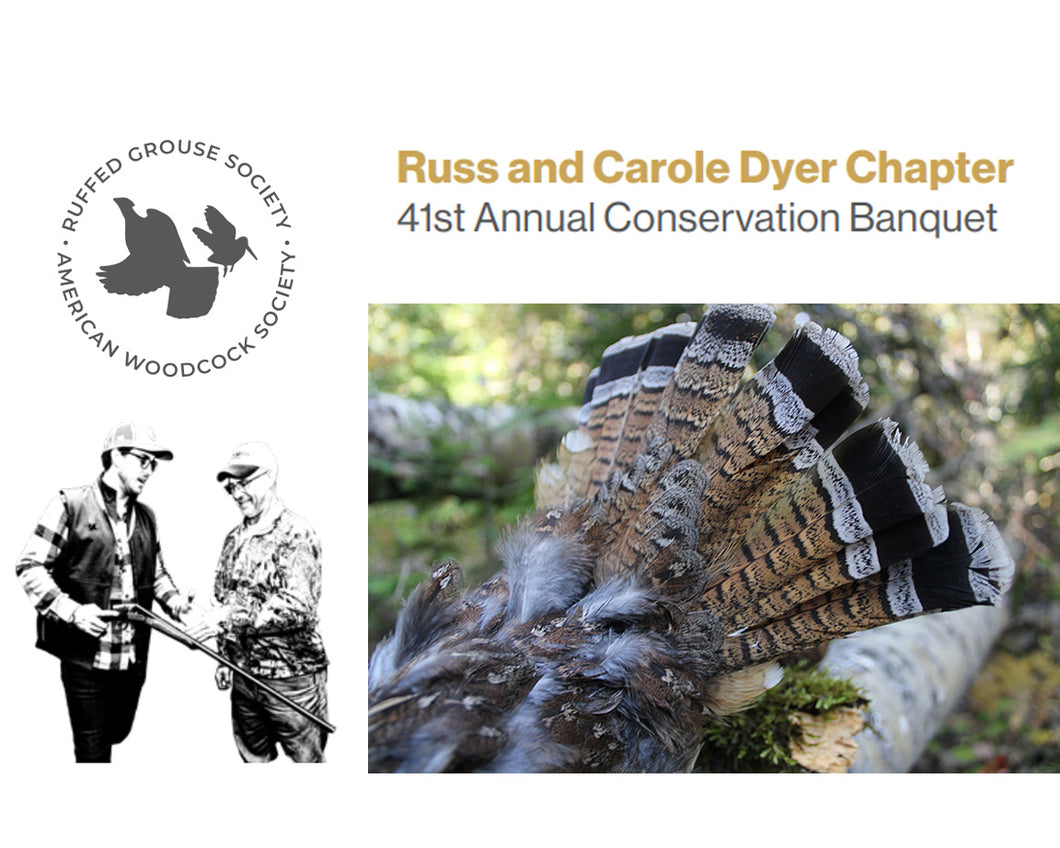 Russ & Carole Dyer Chapter Annual Conservation Banquet 2024