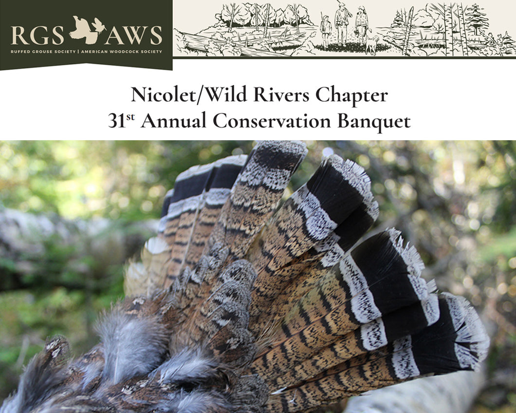 Nicolet/Wild Rivers Chapter's 31st Annual Conservation Banquet 2023